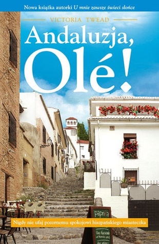 Andaluzja, Olé!