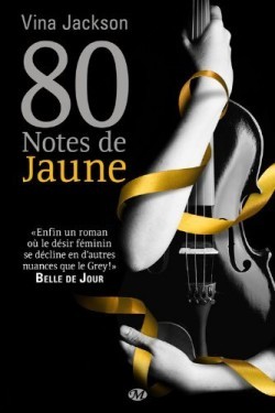 80 notes de jaune (2012)