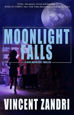 Moonlight Falls: Dick Moonlight (2013)