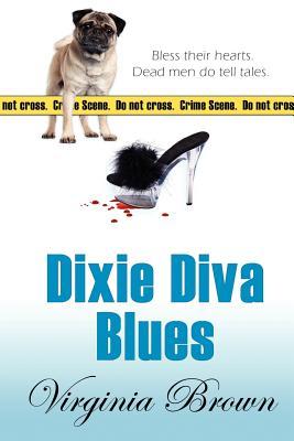 Dixie Diva Blues (2011)