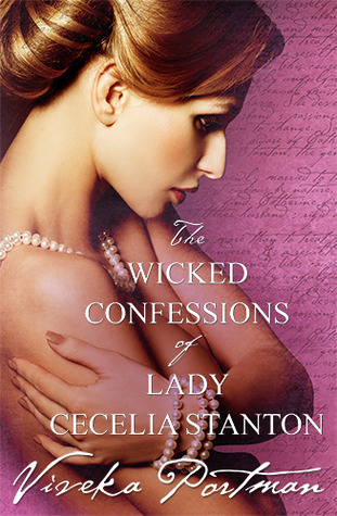 The Wicked Confessions Of Lady Cecelia Stanton (2013)