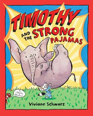Timothy and the Strong Pajamas