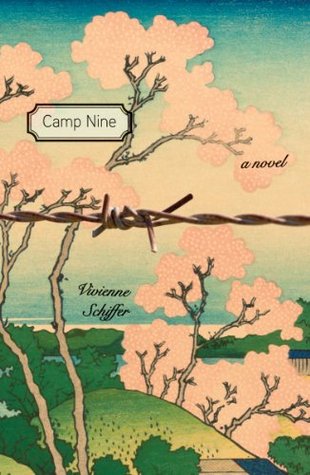 Camp Nine: A Novel