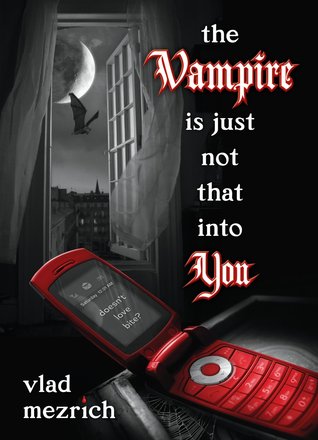 The Vampire is Just Not That Into You (2009)