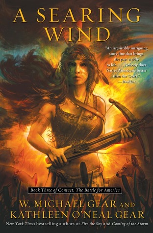 A Searing Wind: Book Three of Contact: The Battle for America (2012)