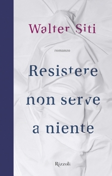 Resistere non serve a niente (2012)