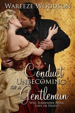 Conduct Unbecoming of a Gentleman (2013)