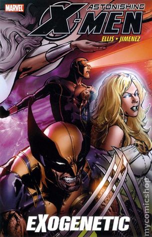 Astonishing X-Men, Vol. 6: Exogenetic