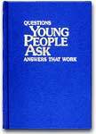 Questions Young People Ask. Answers That Work