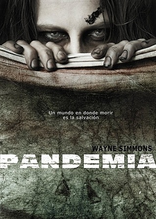 pandemia wayne simmons (2011)