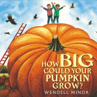 How Big Could Your Pumpkin Grow? (2013)