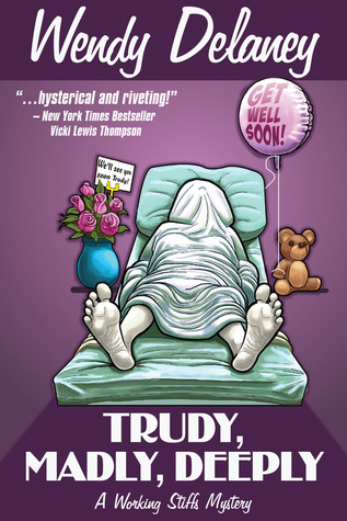 Trudy, Madly, Deeply (2013)
