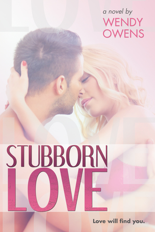 Stubborn Love (2013)