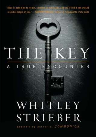 The Key: A True Encounter