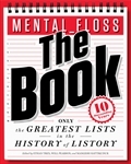 mental_floss: The Book: The Greatest Lists in the History of Listory (2000)