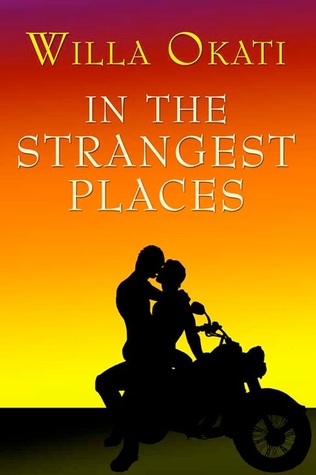 In The Strangest Places (2005)