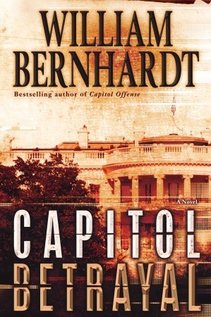 Capitol Betrayal: A Novel (2010)