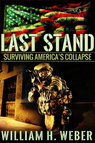 Last Stand: Surviving America's Collapse (2000)