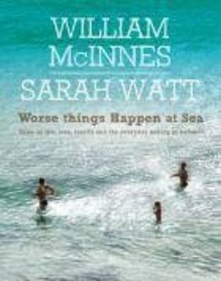 Worse Things Happen at Sea (2011)