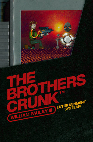 THE BROTHERS CRUNK - An 8-Bit Fack-It-All Adventure in 2D