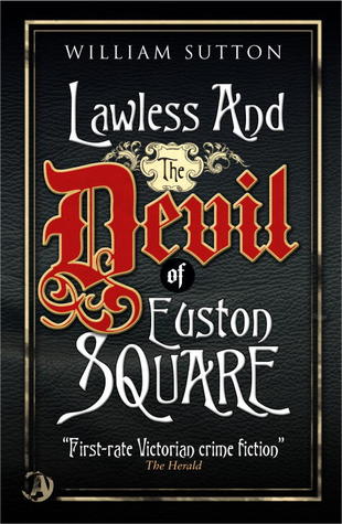 Lawless & The Devil of Euston Square: Introducing Campbell Lawless
