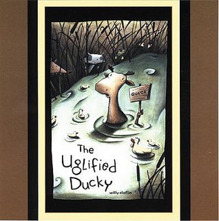Uglified Ducky: Traditional And Original Stories (2006)