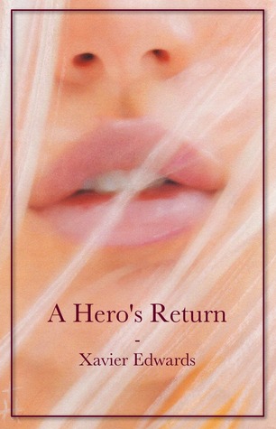 A Hero's Return (2012)