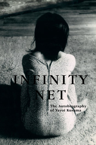 Infinity Net: The Autobiography of Yayoi Kusama (2012)