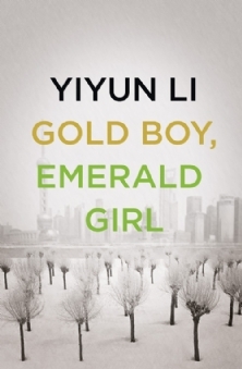 Gold Boy, Emerald Girl. Yiyun Li