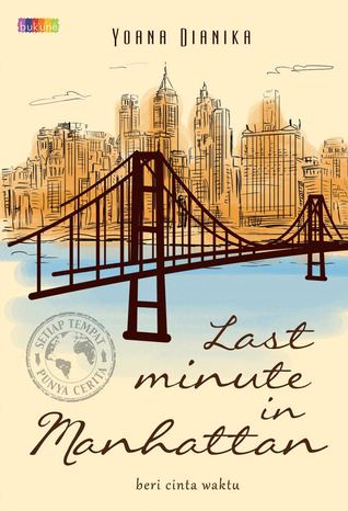 Last Minute in Manhattan: Beri Cinta Waktu