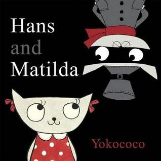 Hans and Matilda (2012)