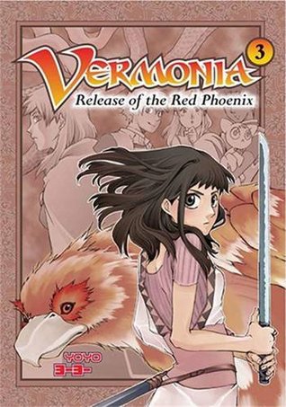 Vermonia. 3, Release of the Red Phoenix