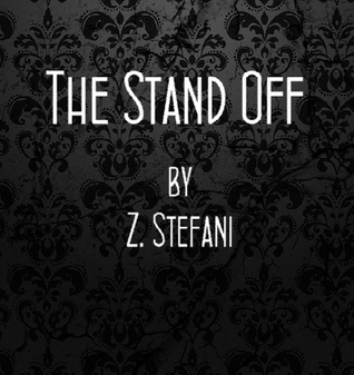 The Stand Off